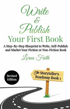 Write and Publish Your First Book - Faith, Lorna