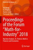 Proceedings of the Forum "Math-for-Industry" 2018