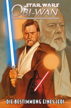 Star Wars Comics: Obi-Wan - Die Bestimmung eines Jedi - Cantwell, Christopher;Anindito, Ario;Ross, Luke