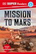 DK Super Readers Level 4 Mission to Mars - Bild 1