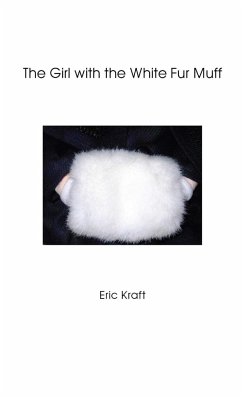 The Girl with the White Fur Muff - Kraft, Eric