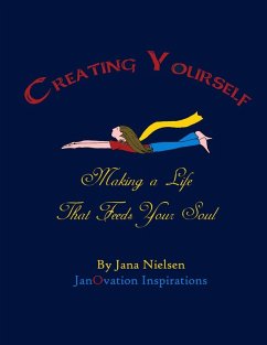 Creating Yourself - Nielsen, Jana