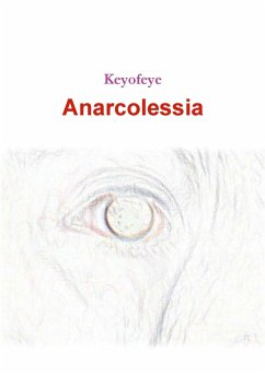 Anarcolessia - Keyofeye