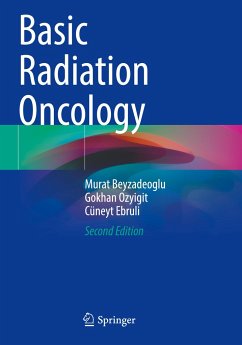 Basic Radiation Oncology - Beyzadeoglu, Murat;Ozyigit, Gokhan;Ebruli, Cüneyt