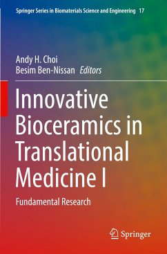 Innovative Bioceramics in Translational Medicine I