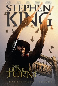 Stephen Kings Der Dunkle Turm Deluxe Bd.4 - King, Stephen;Furth, Robin;Ross, Luke