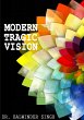 Modern Tragic Vision - Bild 1