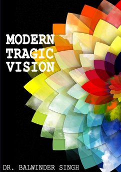 Modern Tragic Vision - Singh, Balwinder