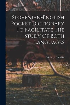Slovenian-english Pocket Dictionary To Facilitate The Study Of Both Languages Cover Slovenian-english Pocket Dictionary To Facilitate The Study Of Both Languages