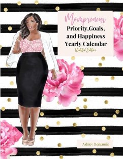 Mompreneur Priority, Goals, and Happiness Undated Year Calendar - Benjamin, Ashley