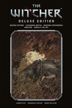 The Witcher Deluxe Edition - Motyka, Aleksandra;Strychowska, Marianna;Sztybor, Bartosz