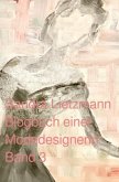 Blogbuch einer Modedesignerin- Band 3