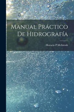 Manual práctico de hidrografía - P, McIntosh Horacio