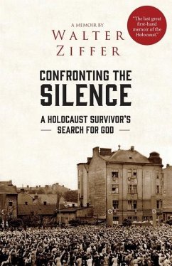 Confronting the Silence - Ziffer, Walter