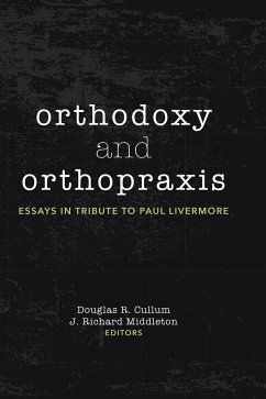 Orthodoxy and Orthopraxis