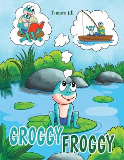 Groggy Froggy - Jill, Tamara