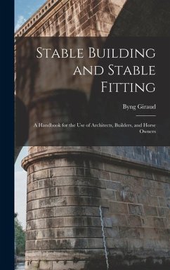 Stable Building and Stable Fitting - Giraud, Byng