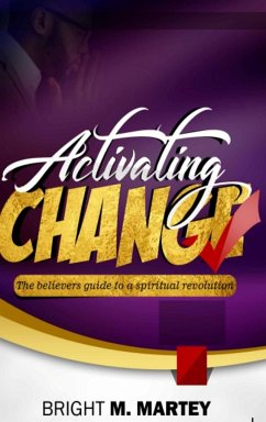 ACTIVATING CHANGE - Martey, Bright