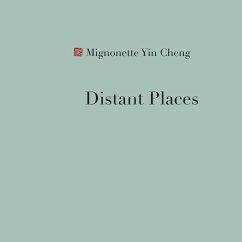 Distant Places - Yin Cheng, Mignonette