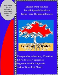 English from the base for all Spanish speakers Inglés para Hispanohablantes - Alecoy, Tirso Jose