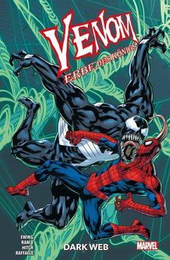Dark Web / Venom: Erbe des Königs Bd.3 - Ram V.;Hitch, Bryan;Ewing, Al