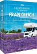 Das Wohnmobil Reisebuch Frankreich - Bild 1