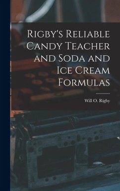 Cover Rigby's Reliable Candy Teacher and Soda and Ice Cream Formulas