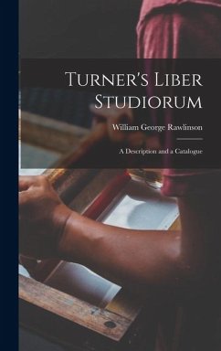 Cover Turner's Liber Studiorum: A Description and a Catalogue