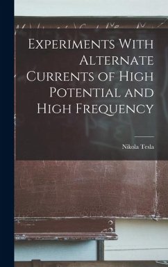 Cover Experiments With Alternate Currents of High Potential and High Frequency