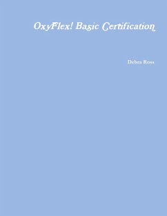 OxyFlex! Basic Certification - Ross, Debra
