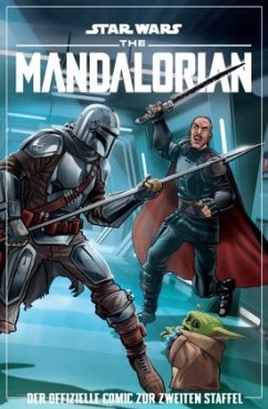 Star Wars: The Mandalorian Comics - Der offizielle Comic zur zweiten Staffel - Ferrari, Alessandro;Chimisso, Igor