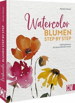 Watercolor Blumen Step by Step - Selinski, Natalie