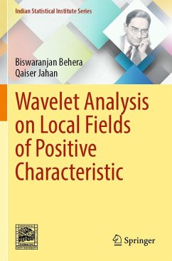Wavelet Analysis on Local Fields of Positive Characteristic - Behera, Biswaranjan;Jahan, Qaiser