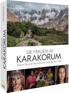 Die Frauen im Karakorum - Seisenbacher, Priska