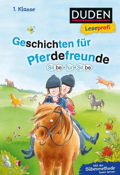 Cover Duden Leseprofi - Silbe für Silbe: Geschichten für Pferdefreunde, 1. Klasse 