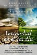 Intimidad En El Jardín: Una Vida De... - Bild 1