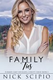 Family Ties (Summer Camp Swingers: Christy, #2) (eBook, ePUB) Family Ties (Summer Camp Swingers: Christy, #2) (eBook, ePUB)