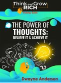 The Power of Thoughts - Believe it & Achieve it (fixed-layout eBook, ePUB)