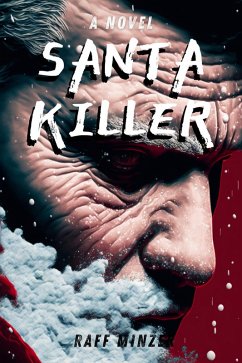Santa Killer (eBook, ePUB) - Minzer, Raff