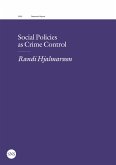 Social Policies as Crime Control (eBook, ePUB)