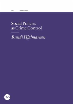 Social Policies as Crime Control (eBook, ePUB) - Hjalmarsson, Randi