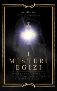 I misteri egizi (eBook, ePUB) - Desmarques, Dan