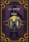 Les pierres de magie (eBook, ePUB)