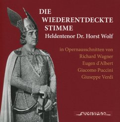 Die Wiederentdeckte Stimme - Wolf,Horst