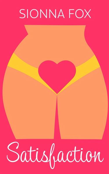 Satisfaction (eBook, ePUB)