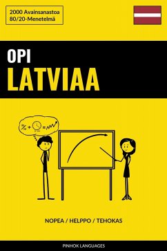 Cover Opi Latviaa - Nopea / Helppo / Tehokas (eBook, ePUB)