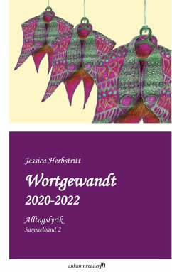 Wortgewandt 2020-2022 (eBook, ePUB) - Herbstritt, Jessica