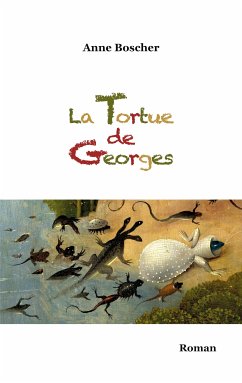 La Tortue de Georges (eBook, ePUB) - Boscher, Anne