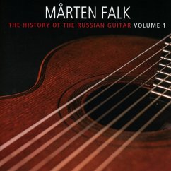 Geschichte Der Russischen Gitarre,Vol.1 - Falk,Marten