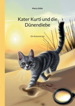 Kater Kurti und die Dünendiebe (eBook, ePUB) - Stöhr, Marty